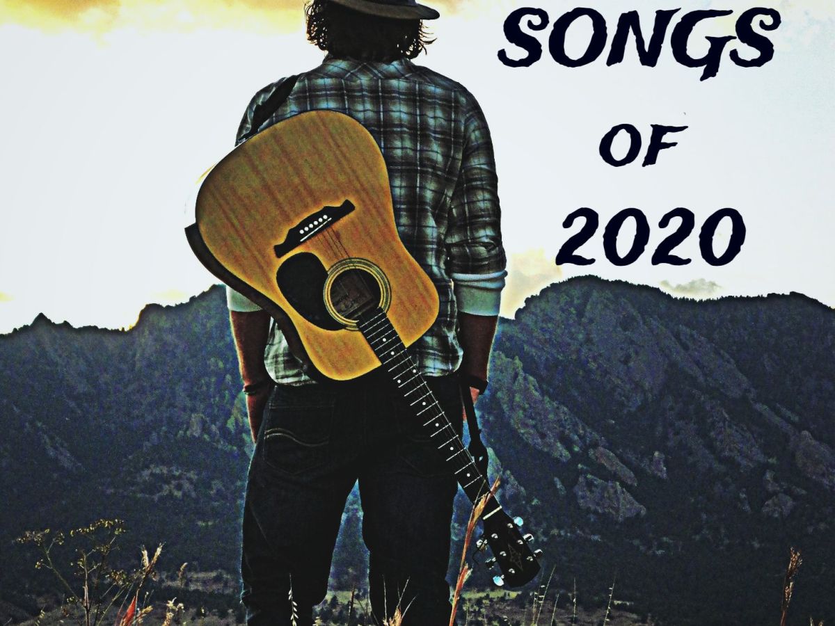 The Troubadour’s Road:  Top 25 Songs of 2020